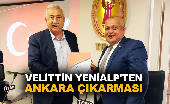 Velittin Yenialp'ten Ankara çıkarması