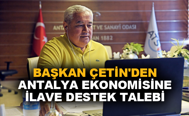 Antalya ekonomisine ilave destek talebi
