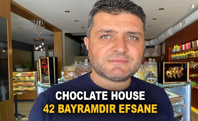 Chocolate House 42 bayramdır efsane