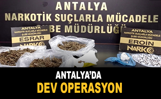 Antalya dev operasyon