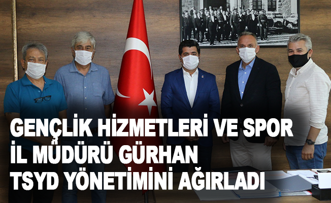Gençlik Hizmetleri ve Spor İl Müdürü Gürhan, TSYD yönetimini ağırladı