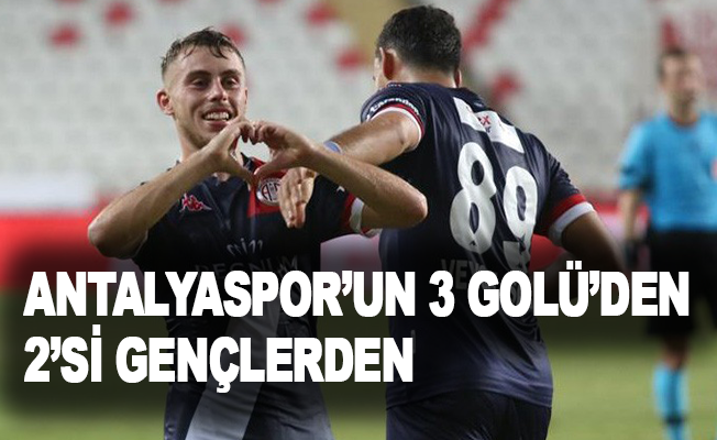 Antalyaspor'un 3 golünden 2'si gençlerden