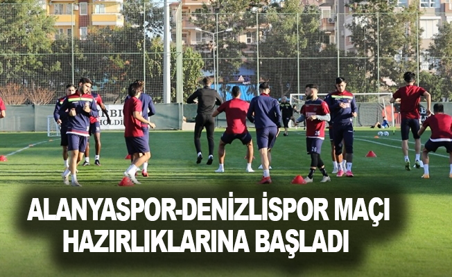 Alanyaspor, Denizlispor maçı hazırlıklarına başladı