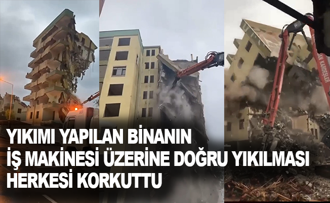 Antalya’da yıkımı yapılan binanın iş makinesi üzerine doğru yıkılması korkuttu