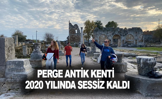 Perge Antik Kenti 2020 yılında sessiz kaldı