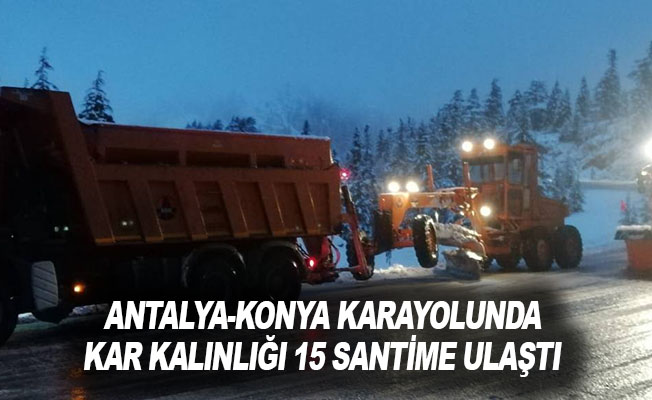 Antalya-Konya karayolunda kar kalınlığı 15 santime ulaştı