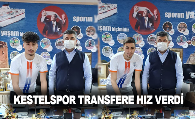 Kestelspor transfere hız verdi