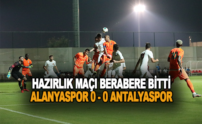 Alanyaspor - Antalyaspor Mücadelesi Berabere Bitti