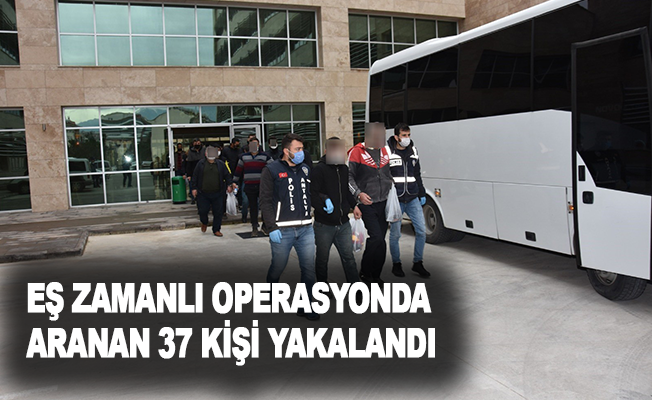Antalya'da eş zamanlı operasyonda aranan 37 kişi yakalandı