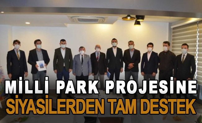 Milli Park projesine siyasilerden tam destek