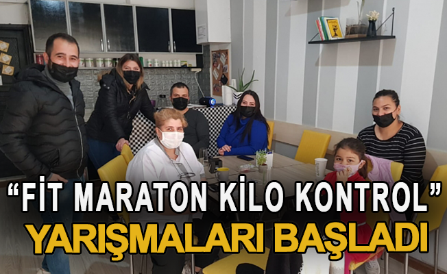 "Fit maraton kilo kontrol” yarışmaları başladı