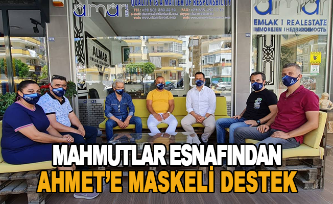 Mahmutlar esnafından Ahmet’e maskeli destek