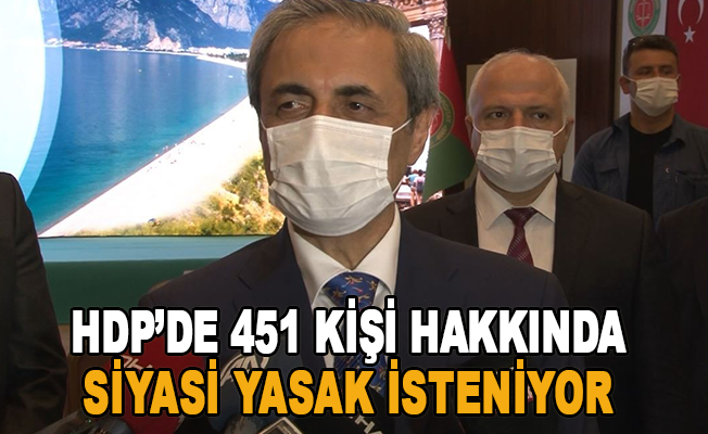 HDP’de 451 kişi hakkında siyasi yasak isteniyor