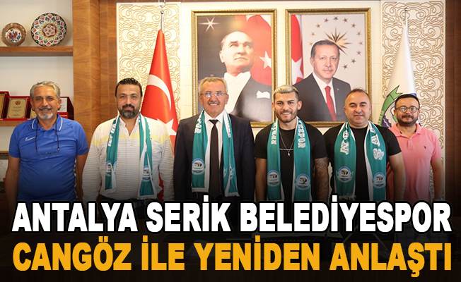 Serik Belediyespor Atakan Cangöz ile yeniden anlaştı