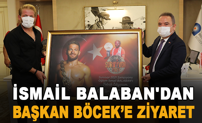 İsmail Balaban'dan, Başkan Böcek’e ziyaret