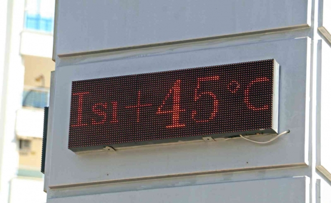 Antalya’da Afrika sıcakları: Termometreler 45 dereceyi gördü