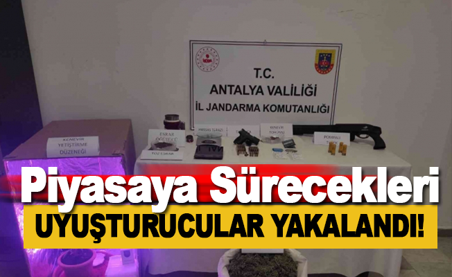 Antalya’da piyasaya sürülmeye hazırlanan uyuşturucu ele geçirildi