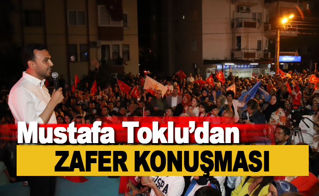 Mustafa Toklu'dan Alanya'da zafer konuşması