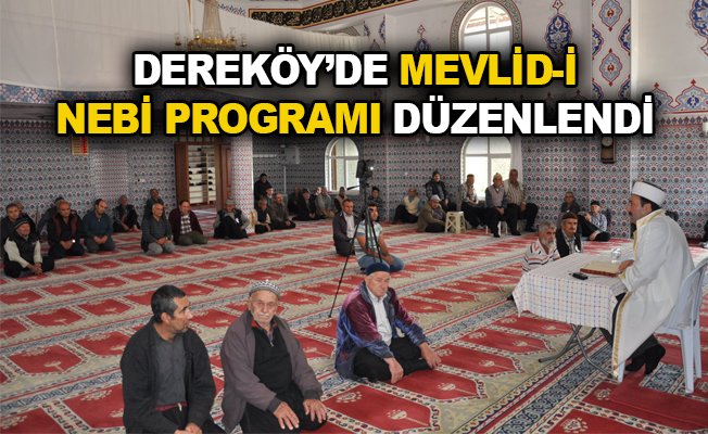 Dereköy'de Mevlid-i Nebi programı düzenlendi