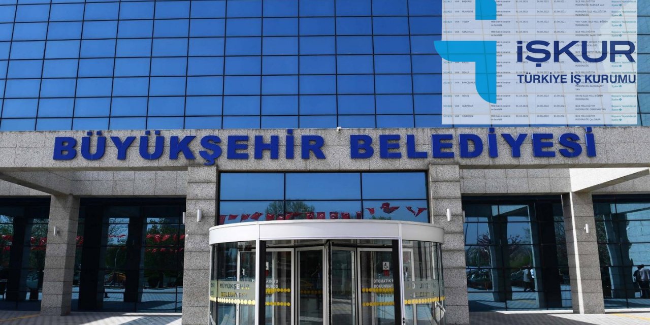 Belediyede Çalıştırılacak 762 kişi işe girecek