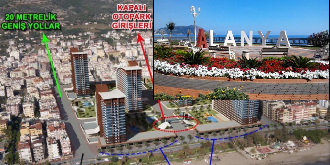 Alanya'da kentsel dönüşüm projeleri hız kazanıyor!