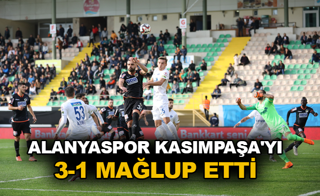Alanyaspor Kasımpaşa'yı 3-1 mağlup etti