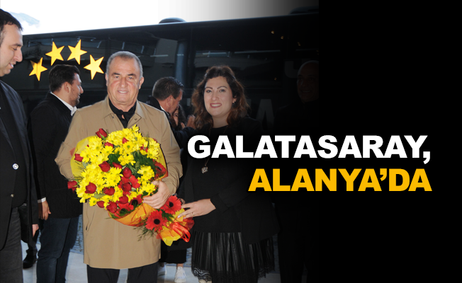 Galatasaray, Alanya’da