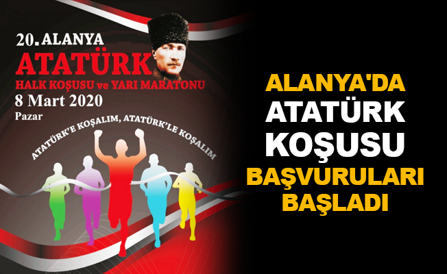 Alanya'da Atatürk Koşusu başvuruları başladı