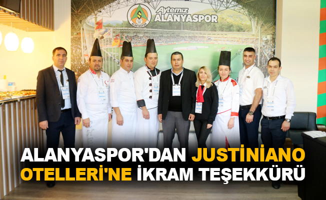 Alanyaspor'dan Justiniano Otelleri'ne ikram teşekkürü