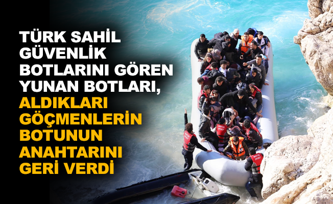 Türk Sahil Güvenlik botlarını gören Yunan botları, aldıkları göçmenlerin botunun anahtarını geri verdi
