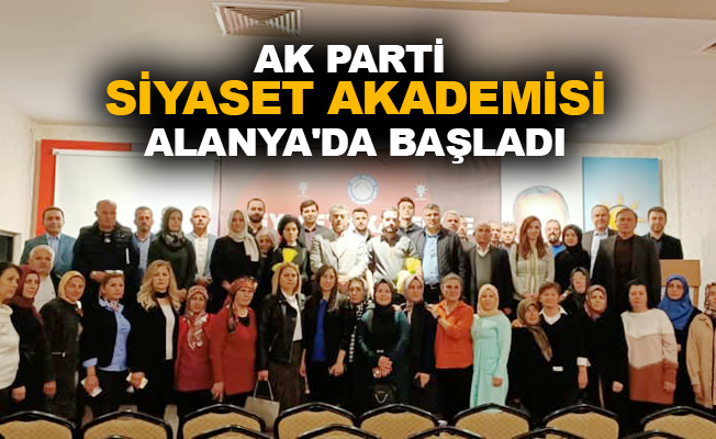 AK Parti Siyaset Akademisi Alanya'da başladı
