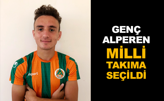 Genç Alperen Milli Takıma seçildi