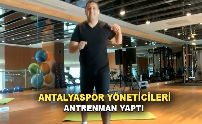 Antalyaspor'da yöneticiler de antrenman yaptı