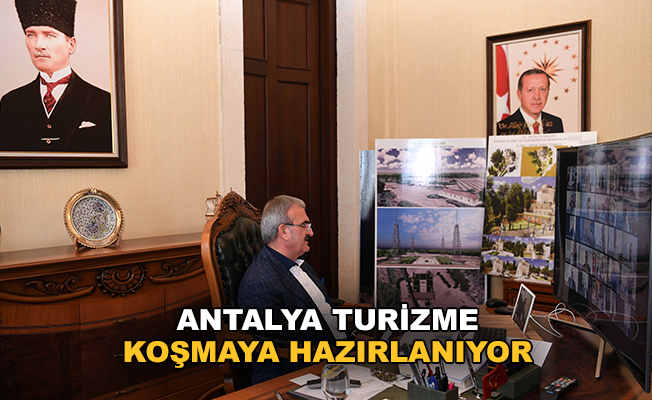 Antalya turizmde koşmaya hazırlanıyor